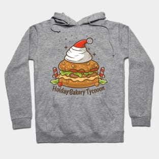 Festive Bakery Tycoon,christmas Hoodie